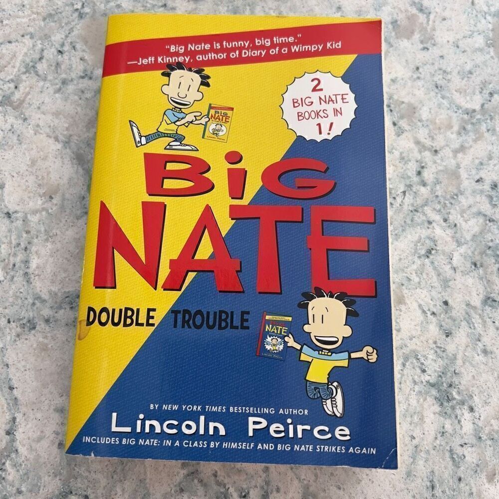 Big Nate: Double Trouble: In a Class by Himself and Strikes Again